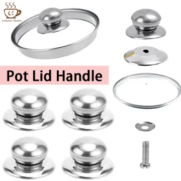 Knob Handle Replacement Knob Pot Lid Handles Stainless Steel Pot Handle -  China Cooking Pot Lid Handles and Cookware Parts price