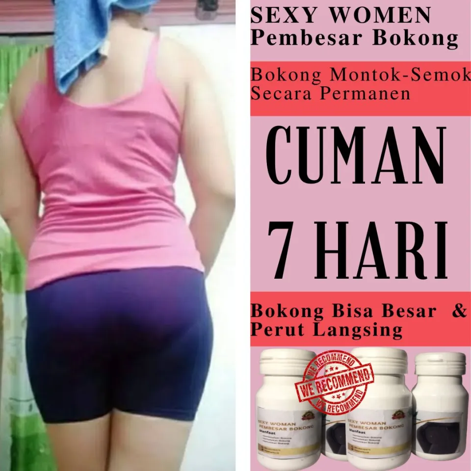 MONTOK Permanen Pembesar BOKONG Cepat Permanen Pembesar BOKONG Montok  Pembesar BOKONG cepat permanen ori bpom pembesar