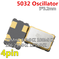 5pcs 5032 OSC Oscillator crystaloscillator 4Pin 5*3.2mm 75MHz 80MHz 100MHZ 106.25MHz 125MHz