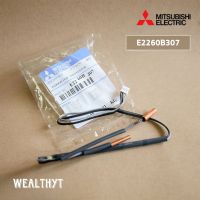 เซ็นเซอร์น้ำแข็ง แอร์มิตซูบิชิ E2260B307 เซ็นเซอร์แอร์ Mitsubishi Electric (INDOOR COIL THERMISTOR) อะไหล่แอร์ ของแท้ศูนย์