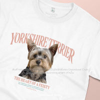 เสื้อยืดสกรีนลายหมา Yorkshire ยอร์กเชียร์ [Classic Cotton 100% by Oversized Club]