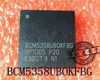 1ชิ้น Bcm5358ubokfbg Bcm5358ub0kfbg Bga ใหม่