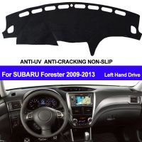 TAIJS แผงหน้าปัดรถยนต์คลุมสำหรับ Subaru Forester 2009 2010 2011 2012 2013พรมกันลื่นพรมที่รองโทรศัพท์ติดรถยนต์กันยูวีแต่งรถ