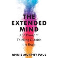 [หนังสือนำเข้า] The Extended Mind: The Power of Thinking Outside the Brain - Annie Murphy Paul ภาษาอังกฤษ English book