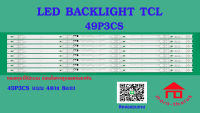 หลอดไฟ BACKLIGHT TCL 49P3CS 4x8