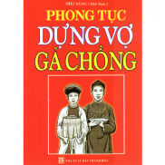 HCMPhong Tục Dựng Vợ Gả Chồng