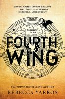 หนังสืออังกฤษใหม่ Fourth Wing : Discover TikToks newest fantasy romance obsession with this BBC Radio 2 Book Club Pick! (The Empyrean) [Paperback]