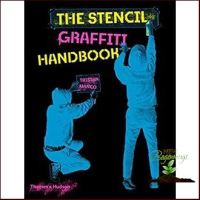 Yay, Yay, Yay ! &amp;gt;&amp;gt;&amp;gt;&amp;gt; The Stencil Graffiti Handbook หนังสือภาษาอังกฤษมือ1(New) ส่งจากไทย