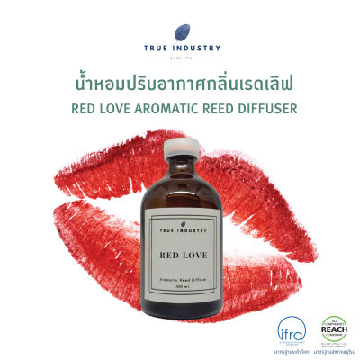 น้ำหอมปรับอากาศ เรดเลิฟ (Red Love Aromatic Reed Diffuser)