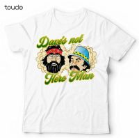 New DaveS Not Here Man T Shirt  - Cheech And Chong, Stoner, 70S, 80S Unisex S-5Xl