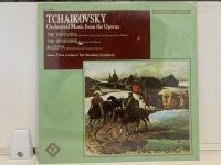 1LP Vinyl Records แผ่นเสียงไวนิล TCHAIKOVSKY OECHESTRAL MUSIC FROM THE OPERAS (J17A28)