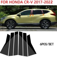 6Pcs Fit For Honda CR-V CRV 2017 2018 2019 2020 2021 2022 Black Car Door Trim Cover Kit Sticker Pillar Posts Set