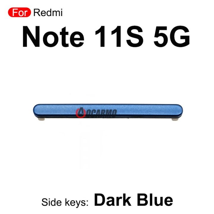 ปุ่มปรับระดับเสียงสีดำ/ น้ำเงิน1ชิ้นคีย์ด้านข้างอะไหล่สำหรับ Redmi Note 11S 5G