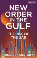 หนังสืออังกฤษใหม่ New Order In The Gulf: The Rise Of The Uae