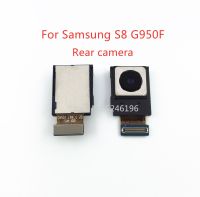 1ชิ้นเหมาะสำหรับ Samsung Galaxy S8 G950F G950FD G950N ชิ้นส่วนชิ้นงอสำหรับเปลี่ยนโมดูลกล้องหลักใหญ่ด้านหลังเดิม