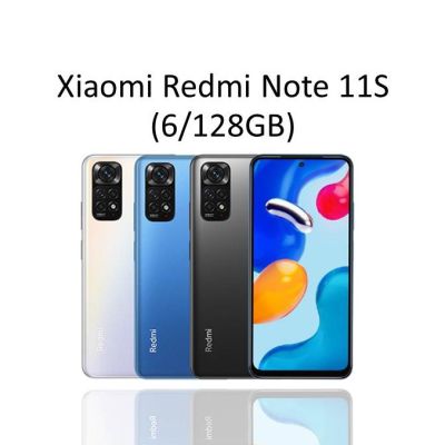 Xiaomi Redmi Note 11S (6/128GB)ของแท้ ประกันศูนย์ไทย