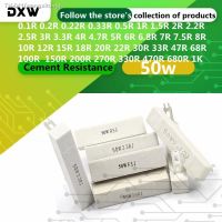 ☒ 1PCS/Lot 50W Cement Resistance 0.2 0.5 1 1.5 2 2.5 3 4 5 6 8 10 15 20 25 30 39 50 100 180 220 250 300 500Ohm 1k Power Resistor