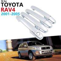 ชุดตกแต่งฝาครอบมือจับประตูโครเมียมด้านนอกหรูหราสำหรับ XA20 RAV4โตโยต้า2002 2003 2004 2005อุปกรณ์เสริมสติกเกอร์รถ2001