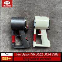 Dyson V6 DC62ของแท้ SV03 DC74เครื่องยนต์ไม่มีมอเตอร์ไม่มีฝาครอบด้านหลังอะไหล่ทดแทน