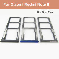 สำหรับ Xiaomi Redmi หมายเหตุ 8 ซิมการ์ดถาดใส่อะไหล่สำหรับ Redmi Note8 ซิมการ์ด-fbgbxgfngfnfnx