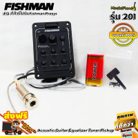 Fishman EQ Preamp. กีตาร์โปร่ง รุ่น Presys 201 ของแท้