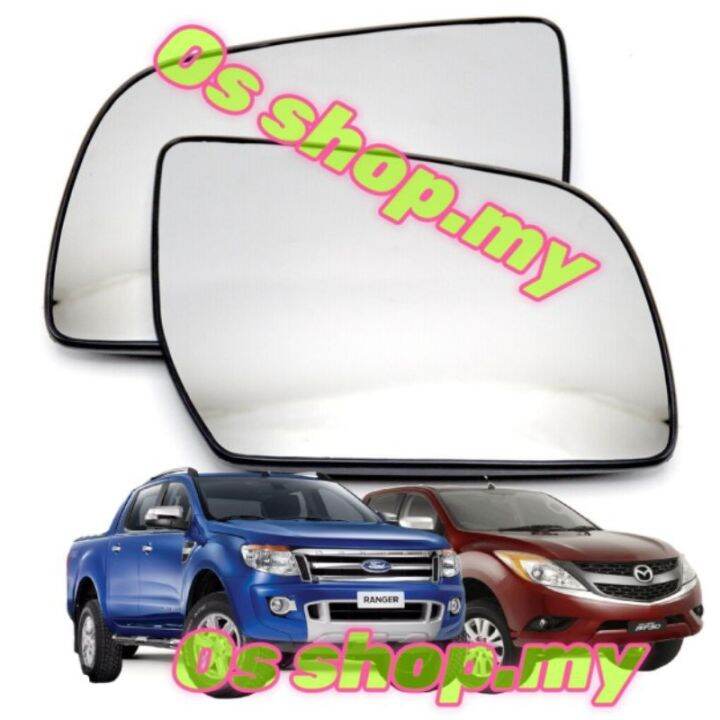 FORD RANGER T6 T7 / MAZDA BT50 BT50 2012 2018 Side Mirror Glass Kaca Cermin Sisi SIDE MIRROR