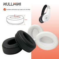 【2023】 DVX Divisoria Extension mall Nullmini เปลี่ยนหูฟังสำหรับวิญญาณโดย ludacris SL150 P RO หูฟัง earmuff หูฟังแขนชุดหูฟัง