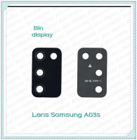 Lens Samsung A03s อะไหล่เลนกล้อง กระจกเลนส์กล้อง กระจกกล้องหลัง Camera Lens (ได้1ชิ้นค่ะ) อะไหล่มือถือ คุณภาพดี Bin Display