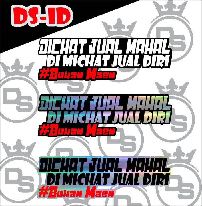 STIKER CUTTING KATA KATA DI CHAT JUAL MAHAL DI MICHAT JUAL DIRI ...