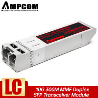 AMPCOM 10G LC SFP+ Multi Mode Duplex Transceiver Module 10G Fiber Channel BiDi DOM SFP 850nm 300M MMF Fiber Optical Module