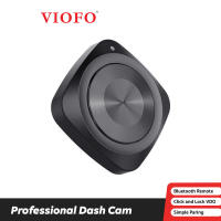 VIOFO BLUETOOTH REMOTE CONTROL สำหรับ กล้องติดรถ A129 DUO/A129 PRO DUO/A129 PLUS DUO/A129 PLUS DUO IR/A139/T130 DASHCAM