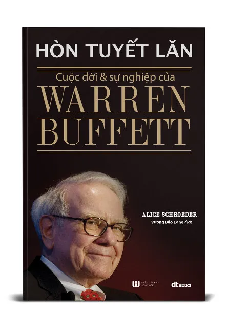 KM Books: Hòn tuyết lăn: Cuộc đời và sự nghiệp của Warren Buffett (Bìa cứng) – DTBooks >>> top1shop >>> lazada.vn