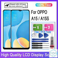 ต้นฉบับสำหรับ OPPO A15 CPH2185จอแสดงผล LCD Touch Screen Digitizer สำหรับ OPPO A15S CPH2185เปลี่ยนจอแอลซีดี