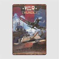 Celestineor Custom War Thunder Metal Plaque Poster For Club, Bar,Or Man Cave โปสเตอร์ป้ายดีบุกคุณภาพสูงสำหรับเกมเมอร์และผู้ที่ชื่นชอบการทหาร