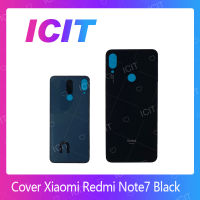 Xiaomi Redmi Note7 อะไหล่ฝาหลัง หลังเครื่อง Cover For Xiaomi redmi note7 อะไหล่มือถือ คุณภาพดี สินค้ามีของพร้อมส่ง (ส่งจากไทย) ICIT 2020