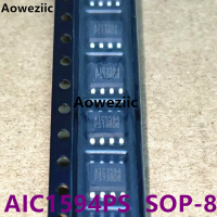 AIC1594ซิลค์สกรีน SMT SOP-8ชิปควบคุมบรรจุภัณฑ์ IC แบรนด์ใหม่ Originals