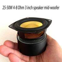 3 Inch Speaker Woofer 25-50W 4-8 Ohm Home Audio Ampliifer Mid-woofer Speaker 1Pcs High-quality True Glass Fiber Unit