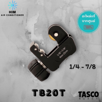 Tasco TB20T คัตเตอร์ตัดท่อทองแดงใบมีดไทเทเนี่ยม