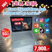 NoteBook Dell Latitude 7280 ทัสกรีนCPU Corei 5 gen6 RamDDR4 8gb SSDM2.  256 GB สินค้ามือสองสภาพดี