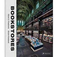 [หนังสือนำเข้า]​ Bookstores: A Celebration of Independent Booksellers ร้านหนังสืออิสระ english book