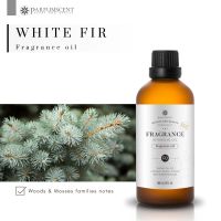 PARFUMSCENT หัวน้ำหอม White Fir Fragrance Oil FOG5077416