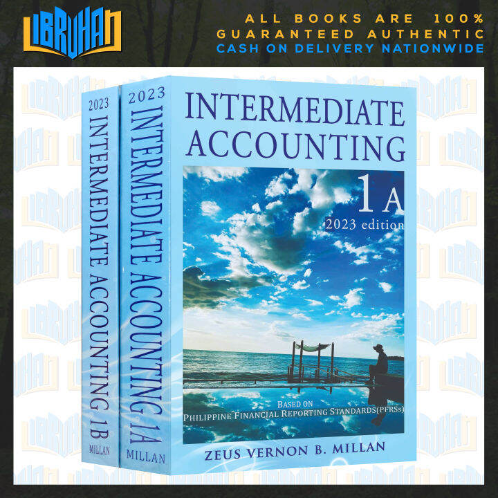 INTERMEDIATE ACCOUNTING 1A & 1B SET 2023 Edition Based On PFRs - Zeus ...