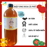 Mật ong Hoa Cà Phê DakLak chai chuẩn 1 lít
