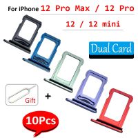 10Pcs，Original Dual Card For  12 Pro Max 12 Mini SIM Card Tray Chip Slot Drawer Holder Replacement Part Essories + Pin