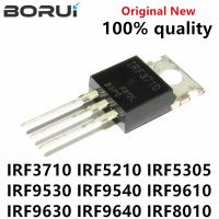 10PCS/LOT IRF3710 IRF5210 IRF5305 IRF9530 IRF9540 IRF9610 IRF9630 IRF9640 IRF3710PBF IRF5210PBF IRF9640PBF IRF8010 IRF8010PBF