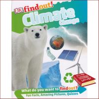 Bought Me Back ! หนังสือ DK FINDOUT! :CLIMATE CHANGE DORLING KINDERSLEY