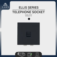 Telephone Socket ปลั๊ก [SAHN] เต้ารับสัญญาณโทรศัพท์ รุ่น Ellis Series (E17) ผลิตจากโพลีคาร์บอเนต ดีไซน์สวยงาม และทันสมัย