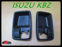 ISUZU KBZ DOOR HANDLE SOCKET (LH&amp;RH) SET PAIR "BLACK" (2 PCS.) // เบ้ารองมือเปิด  สีดำ ข้างซ้าย และ ข้างขวา สินค้าคุณภาพดี