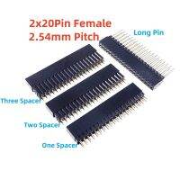 ◊ 5 20 50 Pcs 2.54 MM 0.10 Pitch 2x20 40 Pin Elevated Socket Strip Female Header Through Hole One Dual Three Spacer GPIO Contact