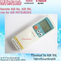 รีโมทแอร์มิตซูบิชิ รุ่น AIR 9SL